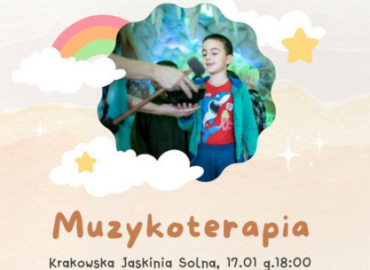 Zapraszamy najmłodszych na magiczną przygodę z muzykoterapią w Krakowskiej Jaskini Solnej!